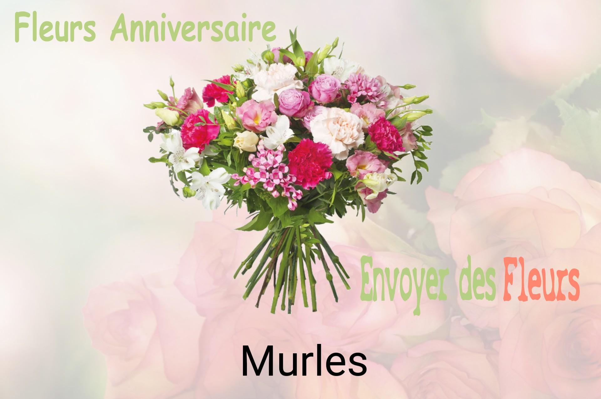Bouquet de fleurs d’anniversaire livré à Murles